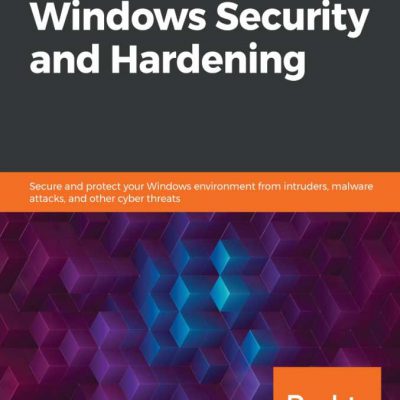 mastering windows security and hardening